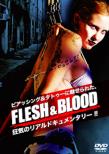 Flesh & Blood