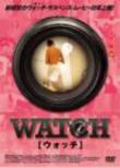 Watch: �E�H�b�`