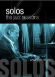 Solos: The Jazz Sessions Andrew Hill