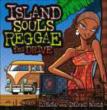 Island Souls Reggae For Drive