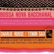 Bossa Nova Bacchanal