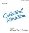 Soul Jazz Records Presents Celestial Vibration