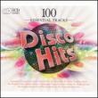 Disco Hits:  100 Essential Tracks