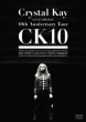 Crystal Kay Live In Nhk Hall: 10th Anniversary Tour Ck10