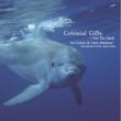 Celestial Gifts -On The Earth