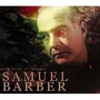The Music of America -Samuel Barber (3CD)