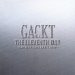 THE ELEVENTH DAY �`SINGLE COLLECTION�`