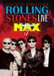 The Rolling Stones At The Max