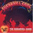 Sugarhill Gang (30th Anniversary Edition)