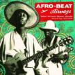 Afro-beat Airways: West African Shock Waves -