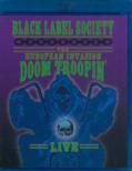 European Invasion Doom Troopin' Live