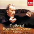 The Best Of Roger Wagner Chorale