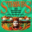 Strawbs 40th Anniversary Celebration Vol 1: