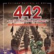 442: Extreme Patriots Of WwII