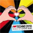 I Love Techno 2010 Steve Aoki