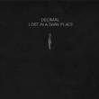 Lost In A Dark Place