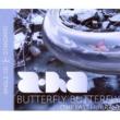 Butterfly Butterfly