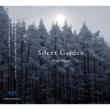 Silent Garden