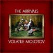 Volatile Molotov