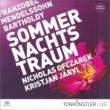 Ein Sommernachtstraum : K.Jarvi / Vienna Tonkunstler Orchestra, Oelze, Breedt, Ofczarek