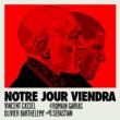 Notre Jour Viendra (Our Day Will Come)