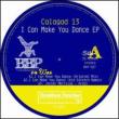 I Can Make You Dance Ep