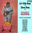 Let's Hide Away & Dance Away With Freddie King