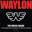Waylon: The Music Inside -Collaboration 1