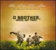 O Brother Where Art Thou