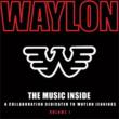 Music Inside: A Collaboration Dedicated To Waylon Jennings