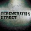 Degeneration Street