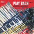 Play Bach Vol.1