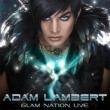 Glam Nation Live Adam Lambert