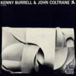 Kenny Burrell & John Coltrane