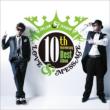 10th Anniversary Best Album �uLOVE��MESSAGE�v