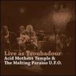 Live As Troubadour