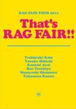 TOUR 2011 That's RAG FAIR!!
