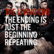 The End Is Just The Beginning Repeating
