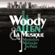 Music Of Woody Allen's Films Manhattan to Midnight in Paris