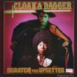 Cloak & Dagger