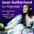 Sutherland: La Stupenda!-arias & Mad Scenes