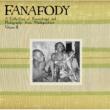Fanafody: Collection Of Recordings & 2