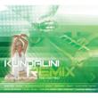Kundalini Remix: Yoga Mantras Revisited