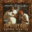 Cop Heavy Gang