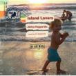 Island Lovers -Mellow Reggae Mix-Mixed By Dj Shinstar