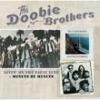 Livin' On The Fault Line & Minute By Minute