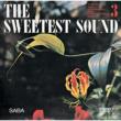 The Sweetest Sound