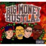 Big Money Hustlaz