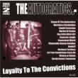 Loyalty To The Convictions