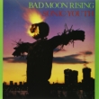 Bad Moon Rising (Colored Vinyl)(180g)